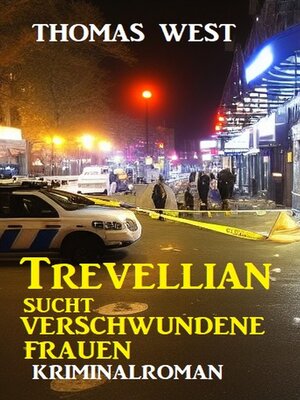 cover image of Trevellian sucht verschwundene Frauen